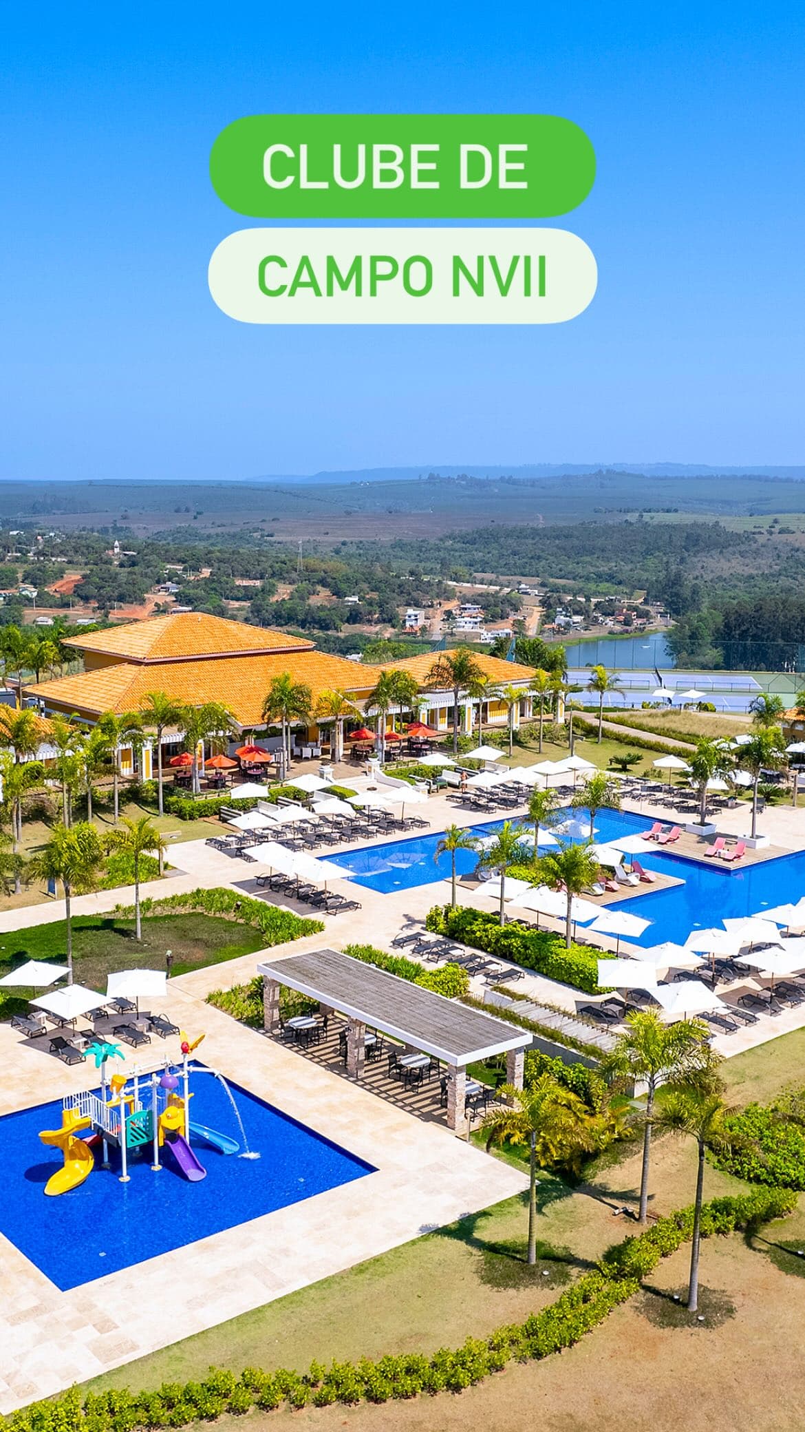 Vista aérea do Clube de Campo do Ninho Verde II com piscinas